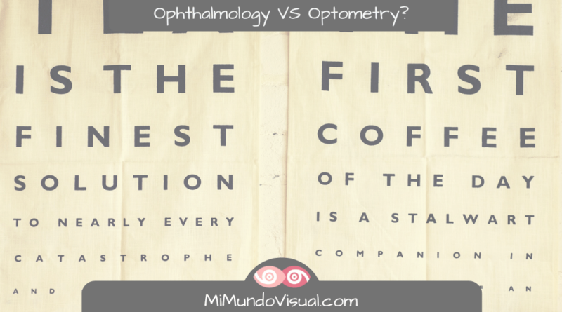 Differences Between Ophthalmology And Optometry