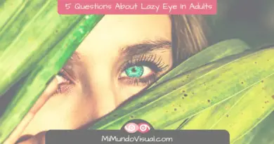 5 Questions About Lazy Eye In Adults