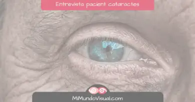 Entrevista A Un Pacient De Cataractes - MiMundoVisual.com