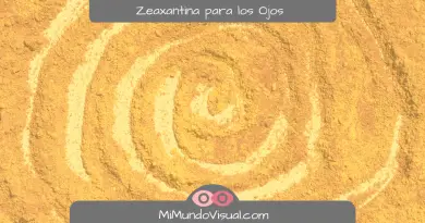 Zeaxantina Para Los Ojos - mimundovisual.com